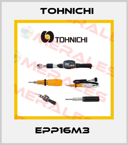 EPP16M3  Tohnichi