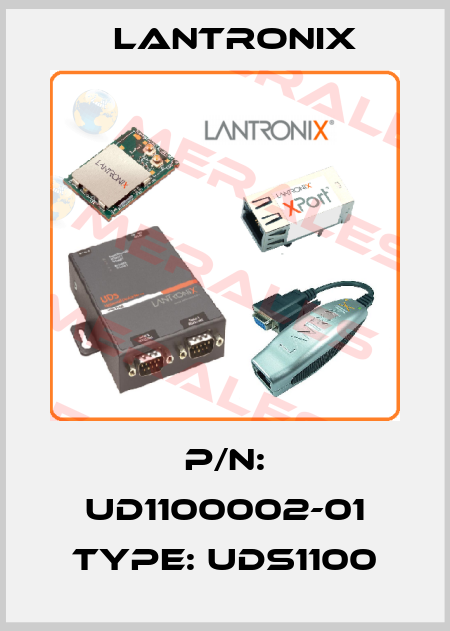 P/N: UD1100002-01 Type: UDS1100 Lantronix