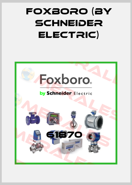 61870  Foxboro (by Schneider Electric)
