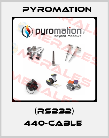 (RS232) 440-CABLE  Pyromation