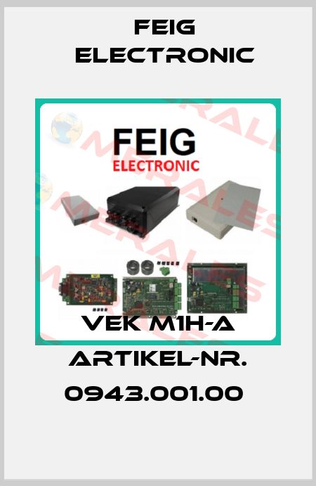 VEK M1H-A Artikel-Nr. 0943.001.00  FEIG ELECTRONIC