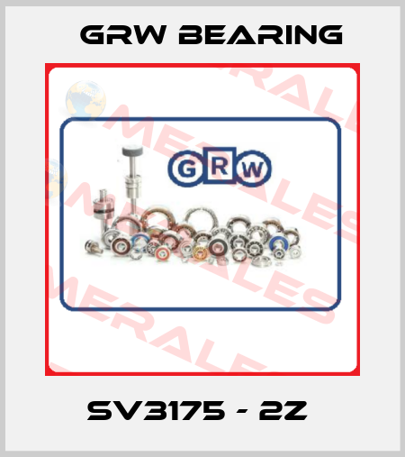 SV3175 - 2Z  GRW Bearing