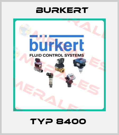 Typ 8400  Burkert