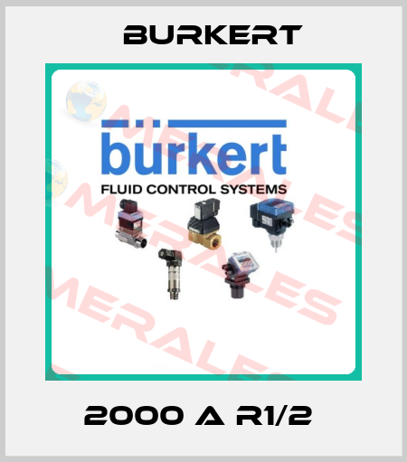 2000 A R1/2  Burkert