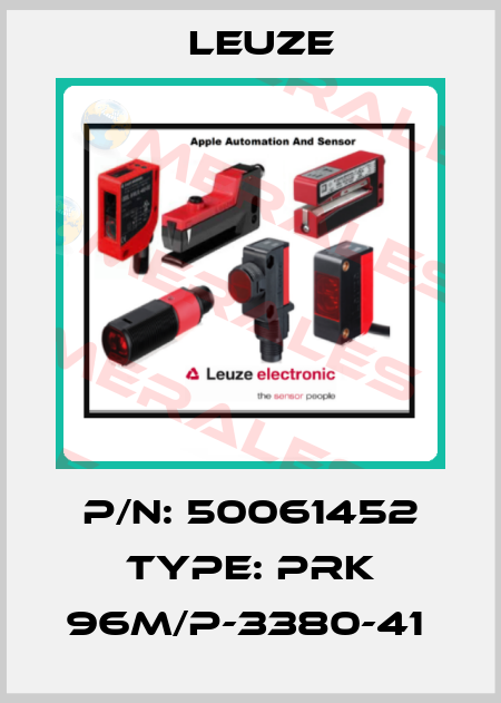P/N: 50061452 Type: PRK 96M/P-3380-41  Leuze