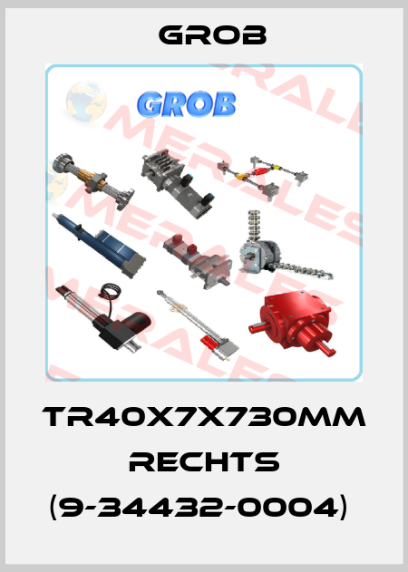 TR40x7x730mm Rechts (9-34432-0004)  Grob