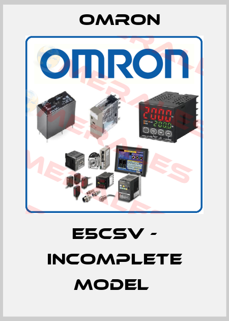 E5CSV - incomplete model  Omron