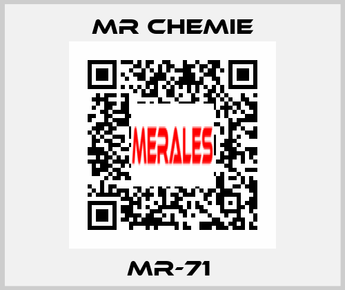 MR-71  Mr Chemie