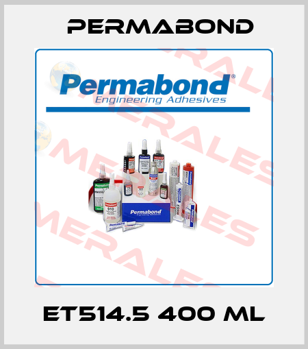 ET514.5 400 ml Permabond