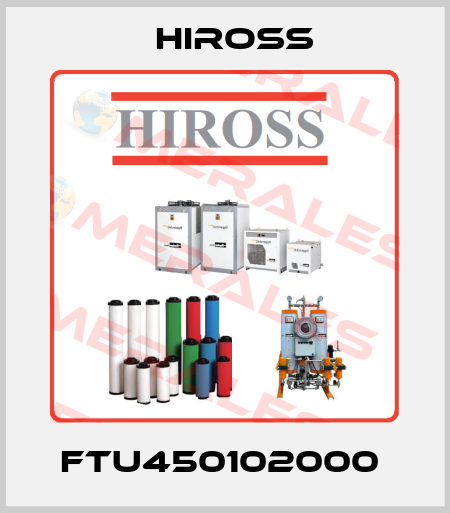 FTU450102000  Hiross