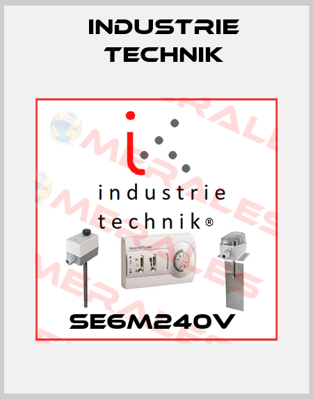 SE6M240V  Industrie Technik