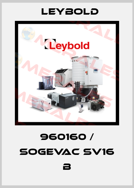 960160 / SOGEVAC SV16 B Leybold