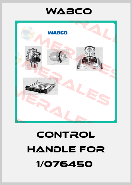 Control handle for 1/076450  Wabco