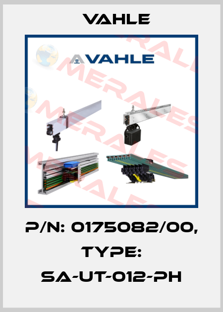 P/n: 0175082/00, Type: SA-UT-012-PH Vahle