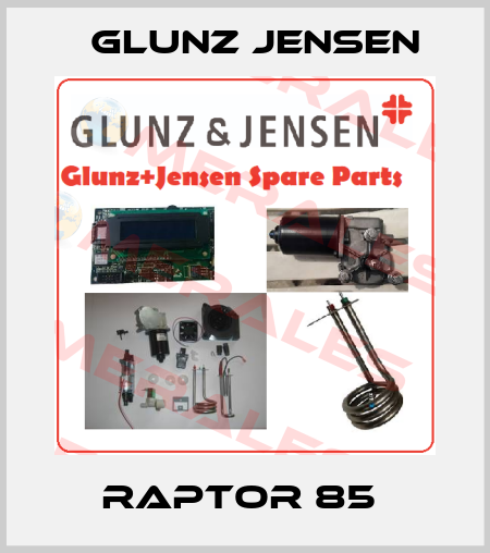 Raptor 85  Glunz Jensen