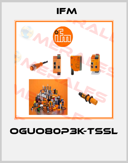 OGUO80P3K-TSSL  Ifm