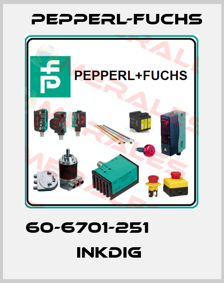 60-6701-251             InkDIG  Pepperl-Fuchs