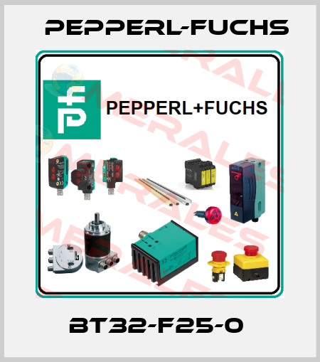 BT32-F25-0  Pepperl-Fuchs