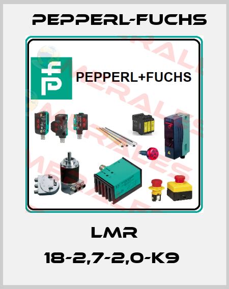 LMR 18-2,7-2,0-K9  Pepperl-Fuchs