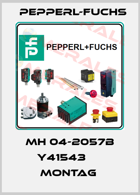 MH 04-2057B Y41543      Montag  Pepperl-Fuchs