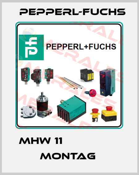 MHW 11                  Montag  Pepperl-Fuchs