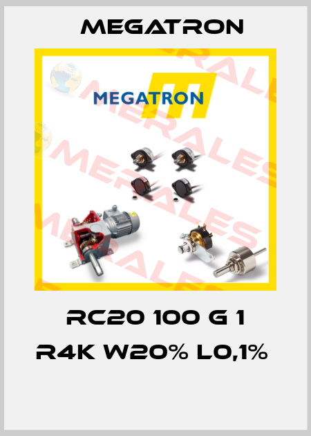 RC20 100 G 1 R4K W20% L0,1%   Megatron