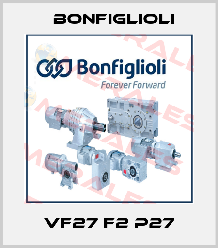 VF27 F2 P27 Bonfiglioli