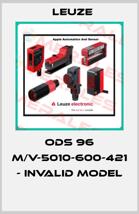 ODS 96 M/V-5010-600-421 - invalid model  Leuze
