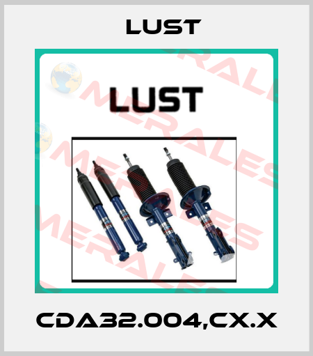 CDA32.004,Cx.x Lust