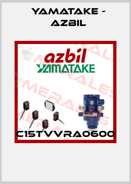 C15TVVRA0600  Yamatake - Azbil