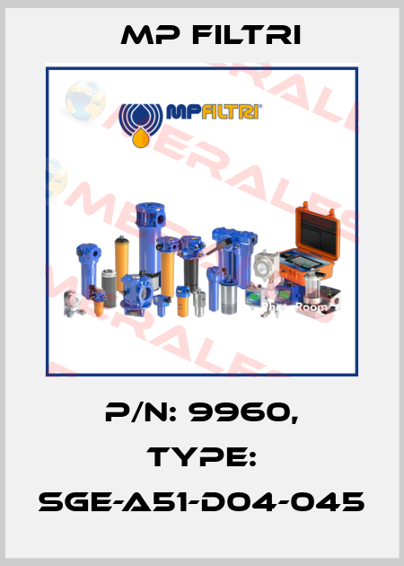 P/N: 9960, Type: SGE-A51-D04-045 MP Filtri