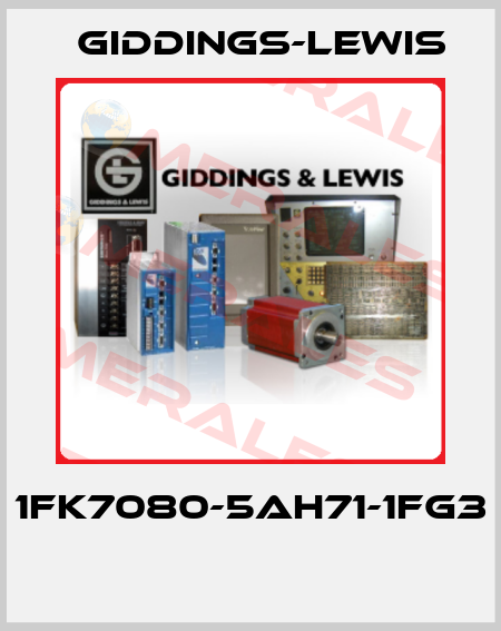 1FK7080-5AH71-1FG3  Giddings-Lewis