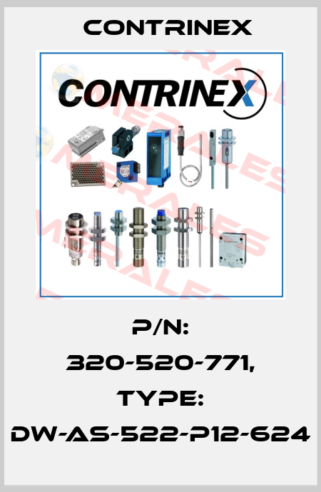 p/n: 320-520-771, Type: DW-AS-522-P12-624 Contrinex