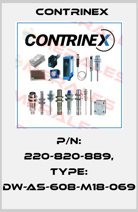 p/n: 220-820-889, Type: DW-AS-608-M18-069 Contrinex