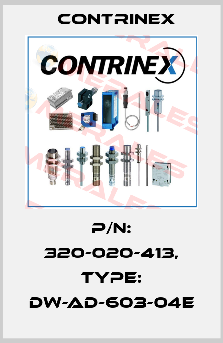 p/n: 320-020-413, Type: DW-AD-603-04E Contrinex