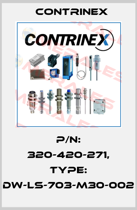 p/n: 320-420-271, Type: DW-LS-703-M30-002 Contrinex