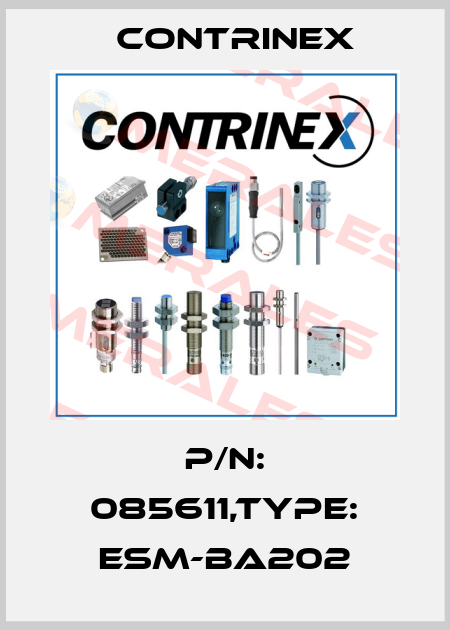 P/N: 085611,Type: ESM-BA202 Contrinex