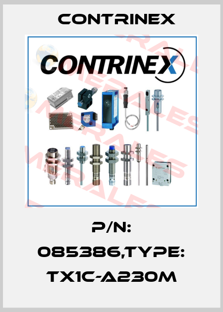 P/N: 085386,Type: TX1C-A230M Contrinex