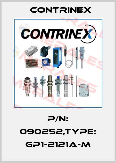 P/N: 090252,Type: GP1-2121A-M Contrinex
