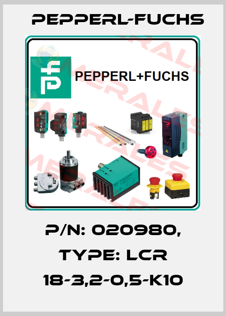 p/n: 020980, Type: LCR 18-3,2-0,5-K10 Pepperl-Fuchs