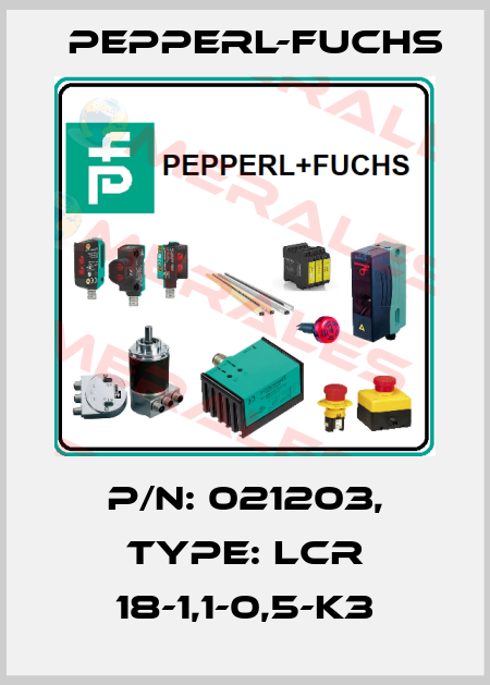 p/n: 021203, Type: LCR 18-1,1-0,5-K3 Pepperl-Fuchs