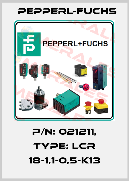 p/n: 021211, Type: LCR 18-1,1-0,5-K13 Pepperl-Fuchs