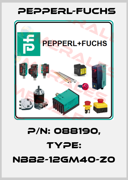 p/n: 088190, Type: NBB2-12GM40-Z0 Pepperl-Fuchs