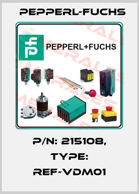 p/n: 215108, Type: REF-VDM01 Pepperl-Fuchs
