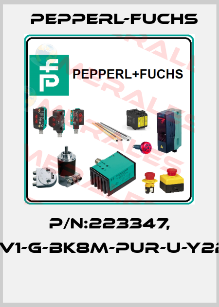 P/N:223347, Type:V1-G-BK8M-PUR-U-Y223347  Pepperl-Fuchs