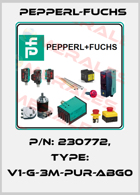 p/n: 230772, Type: V1-G-3M-PUR-ABG0 Pepperl-Fuchs