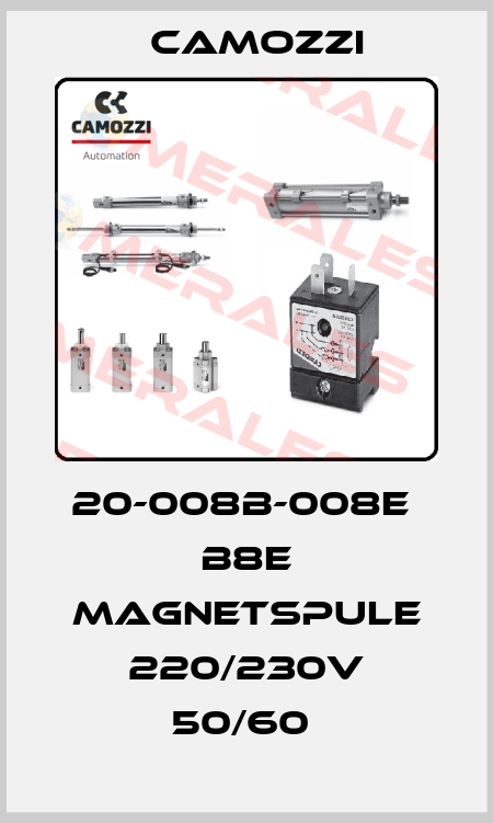 20-008B-008E  B8E MAGNETSPULE 220/230V 50/60  Camozzi
