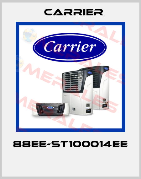 88EE-ST100014EE  Carrier