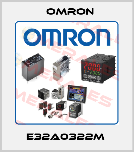 E32A0322M  Omron