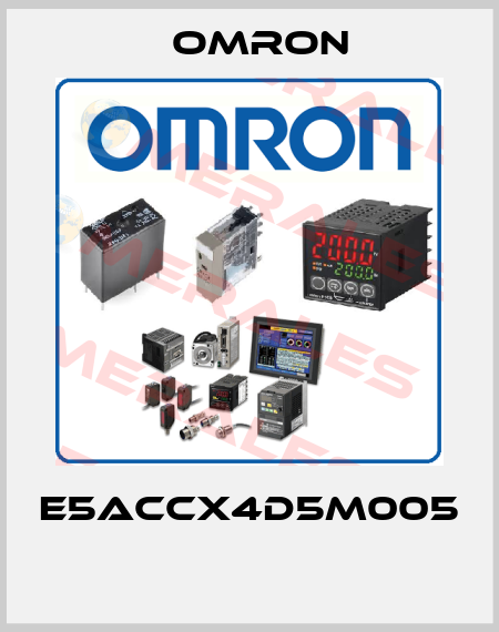 E5ACCX4D5M005  Omron